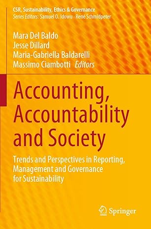 accounting accountability and society trends and perspectives in reporting management and governance for