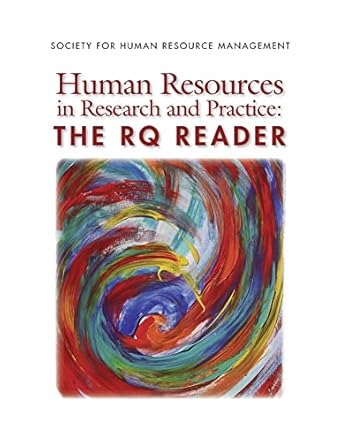 human resources in research and practice the rq reader 1st edition society for human resource management