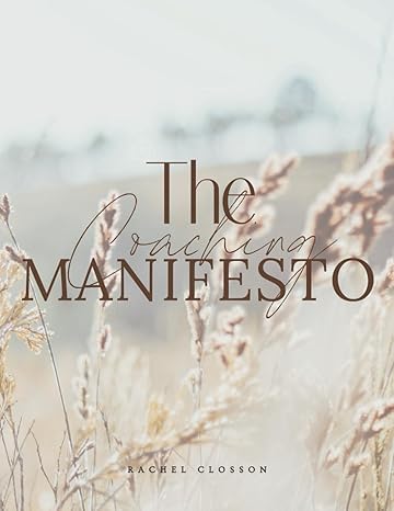 the coaching manifesto planner elevate your coaching experience with purposeful sessions and lasting impact