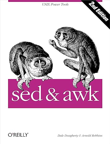 sed and awk 1st edition dale dougherty ,arnold robbins 1565922255, 978-1565922259