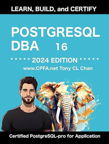 postgresql dba full postgresql database administrators guide secret dba skills high availablity special oltp