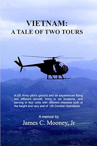 vietnam a tale of two tours 1st edition james c mooney jr 172417567x, 978-1724175670
