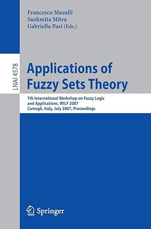 applications of fuzzy sets theory 7th international workshop on fuzzy logic and applications wilf 2007