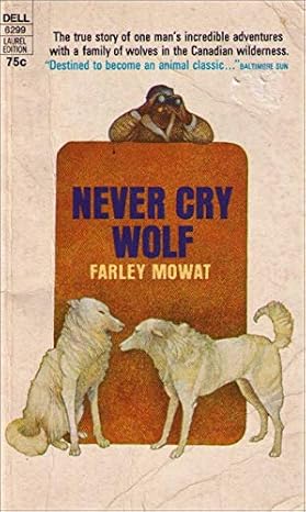 never cry wolf 1st edition farley mowat b000i17lwg