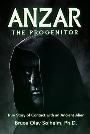 anzar the progenitor 1st edition bruce olav solheim 0578909197, 978-0578909196