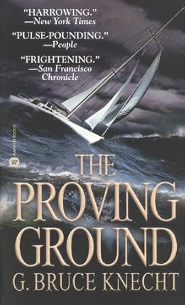 the proving ground the inside story of the 1998 sydney to hobart race english language edition g bruce knecht