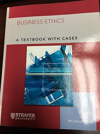 business ethics 8th edition william h shaw 1305019458, 978-1305019454