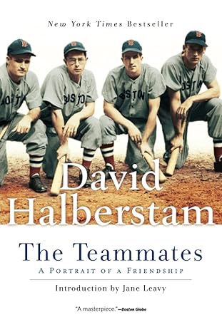 the teammates 1st edition david halberstam 0786888679, 978-0786888672
