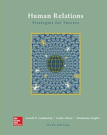 human relations 1st edition lowell lamberton ,leslie minor evans 1259911640, 978-1259911644