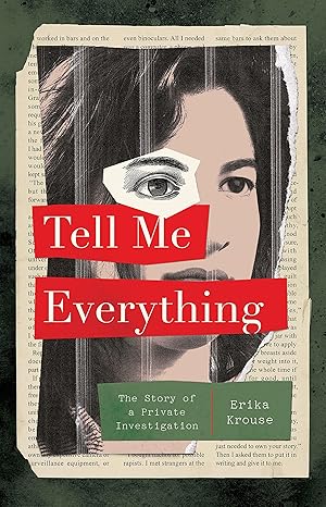 tell me everything 1st edition erika krouse 1250826462, 978-1250826466