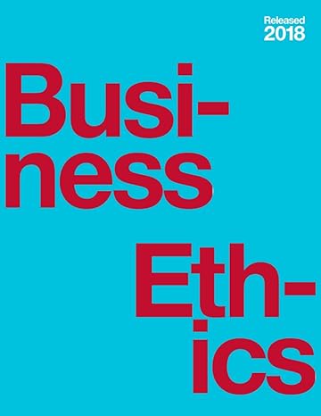 business ethics 1st edition stephen m byars ,kurt stanberry b0c47tjq1k, 979-8392466429