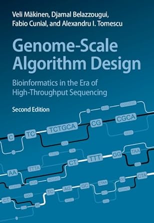 genome scale algorithm design bioinformatics in the era of high throughput sequencing 2nd edition veli