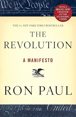 the revolution 1st edition ron paul 0446537527, 978-0446537520
