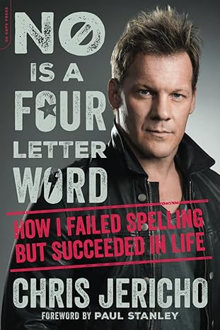 no is a four letter word 1st edition chris jericho 030692188x, 978-0306921889