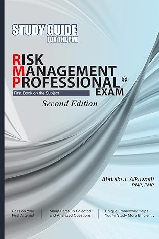 study guide for the pmi risk management professional exam study guide edition abdulla j alkuwaiti 1492761176,
