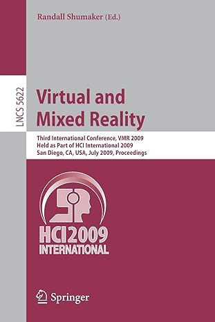 virtual and mixed reality third international conference vmr 2009 held as part of hci international 2009 san
