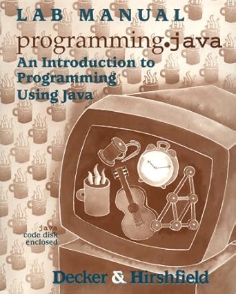 programming java an introduction to programming using java/with lab manual 1st edition rick decker