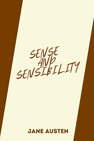 sense and sensibility by jane austen 1st edition jane austen b0c1j1lv9l, 979-8390490655