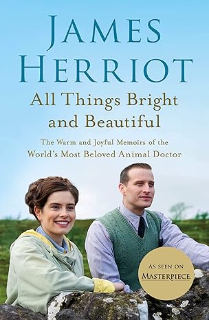 all things bright and beautiful media tie-in edition james herriot 1250766354, 978-1250766359