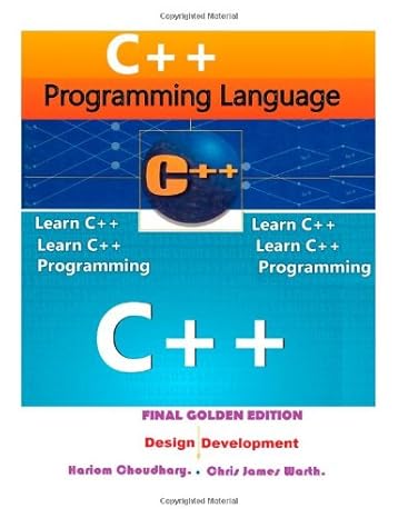 c++ programming final golden edition beginners to experts approach guide with easy learning and problem