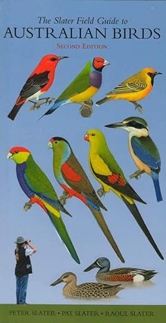 the slater field guide to australian birds 1st edition peter slater 1877069639, 978-1877069635