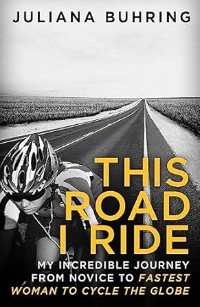 this road i ride 1st edition juliana buhring 0349409072, 978-0349409078