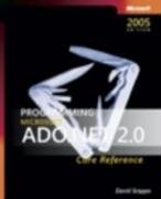 programming microsoft ado net 2 0 core reference 2nd edition david sceppa b002ecefqm