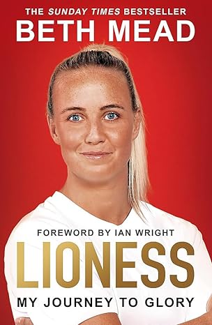 lioness my journey to glory 1st edition beth mead 1399611682, 978-1399611688