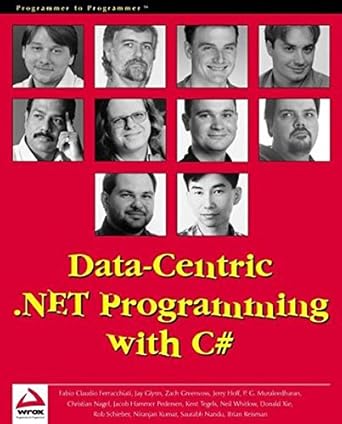data centric net programming with c# 1st edition jacob hammer pedersen ,kent tegels ,neil whitlow ,jerry hoff