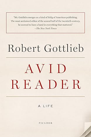 avid reader 1st edition robert gottlieb 1250141052, 978-1250141057