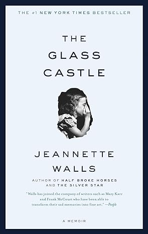 the glass castle a memoir 1st edition jeannette walls 074324754x, 978-0743247542
