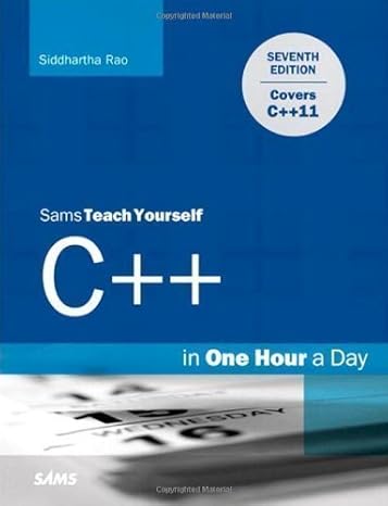 sams teach yourself c++ in one hour a day by rao siddhartha liberty jesse paperback 1st edition siddhartha