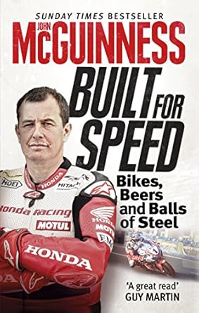built for speed my autobiography 1st edition john mcguinness 1785034812, 978-1785034817