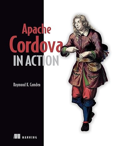 apache cordova in action 1st edition raymond camden 1633430065, 978-1633430068