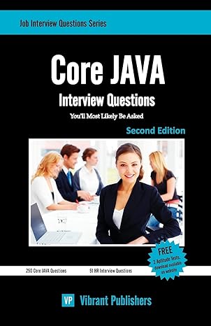 core java interview questions youll most likely be asked 1st edition vibrant publishers 1452854645,