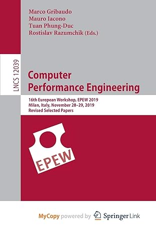 computer performance engineering 16th european workshop epew 2019 milan italy november 28 29 2019 revised