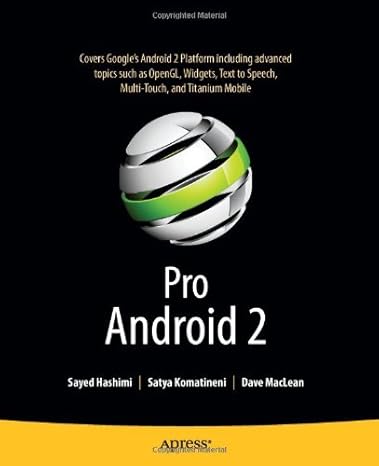 pro android 2 1st edition sayed hashimi ,satya komatineni ,dave maclean ,dave maclean 1430226595,