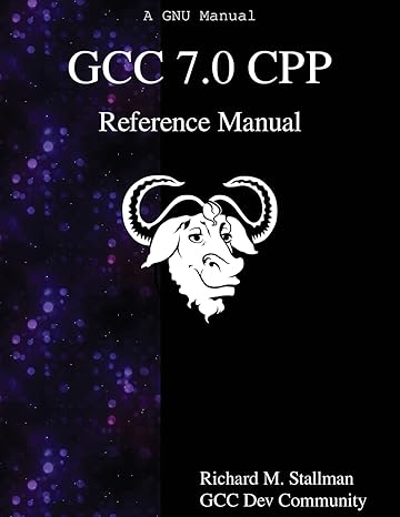 gcc 7 0 cpp reference manual 1st edition richard m stallman ,gcc dev community 9888406930, 978-9888406937