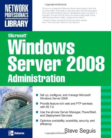 microsoft windows server 2008 administration 1st edition steve seguis b007hwkuyu