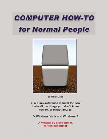 computer how to for normal people 1st edition miklos jako 0741474557, 978-0741474551