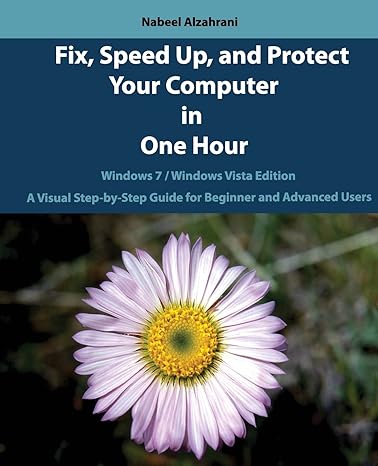 fix speed up and protect your computer in one hour windows 7 / windows vista edition 1st edition nabeel