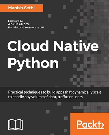 cloud native python build and deploy resilent applications on the cloud using microservices aws azure and