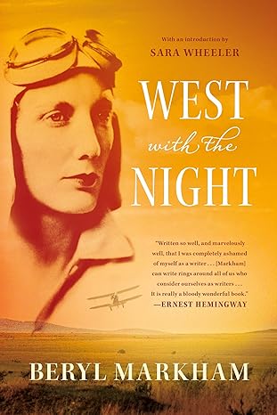 west with the night a memoir 1st edition beryl markham ,sara wheeler 0865477639, 978-0865477636