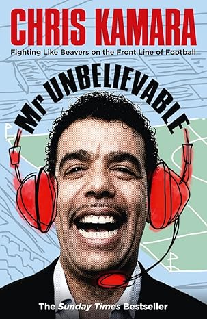 mr unbelievable 1st edition chris kamara 0007363176, 978-0007363179