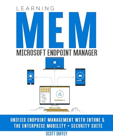 learning microsoft endpoint manager unified endpoint management with intune and the enterprise mobility +