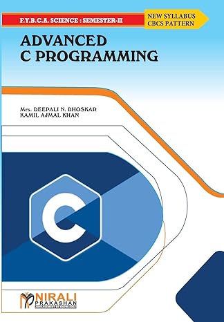 advanced c programming 1st edition mrs deepalin bhoskar 9389533716, 978-9389533712