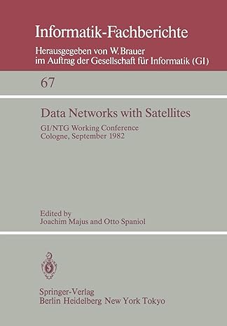 data networks with satellites working conference of the joint gi/ntg working group computer networks cologne