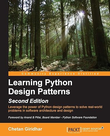 learning python design patterns second edition 2nd edition chetan giridhar 178588803x, 978-1785888038