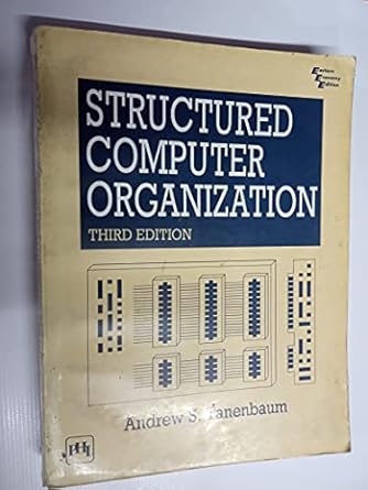 structured computer organization 1st edition tanenbaum 8120306678, 978-8120306677>