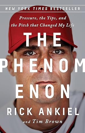 phenomenon 1st edition rick ankiel 1541773659, 978-1541773653